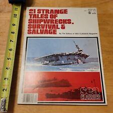 21 STRANGE TALES OF SHIPWRECKS SURVIVAL SALVAGE WINTER 1984 picture